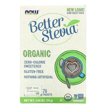 Organic Better Stevia Стевия 75 пакетиков NOW 75 г